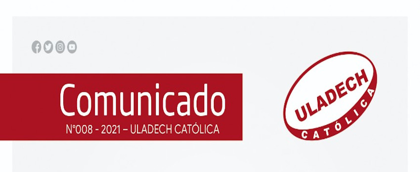 Comunicado 008 Uladech Católica