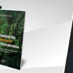 La contaminación por mercurio en la Amazonía peruana