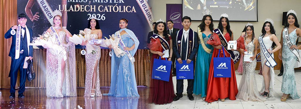 ULADECH Católica coronó a sus representantes en el Miss y Mister 2026 en Chimbote y Huaraz
